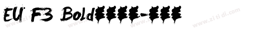 EU F3 Bold字体下载字体转换